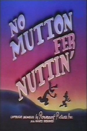 No Mutton fer Nuttin''s poster