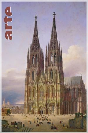 Der Kölner Dom - Die französische Kathedrale am Rhein's poster