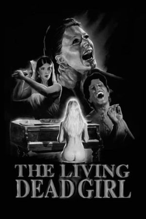 The Living Dead Girl's poster