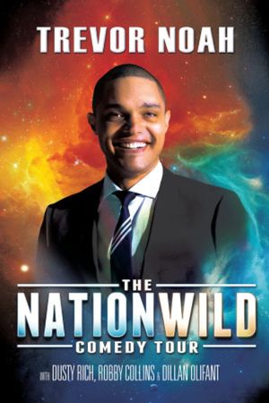 Trevor Noah: The Nationwild Comedy Tour's poster