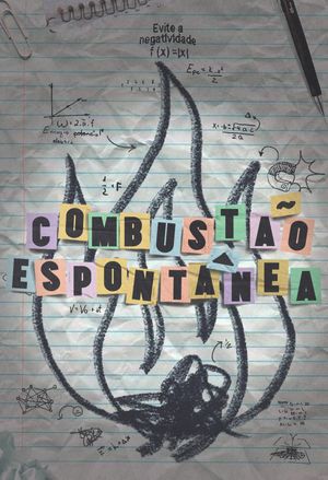 Combustão Espontânea's poster