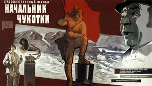 Nachalnik Chukotki's poster