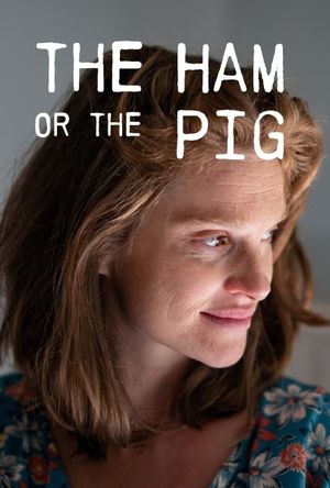 The Ham or the Pig (2019)'s poster