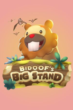 Bidoof's Big Stand's poster