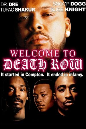 Welcome to Death Row's poster