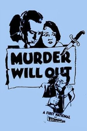 Murder Will Out's poster