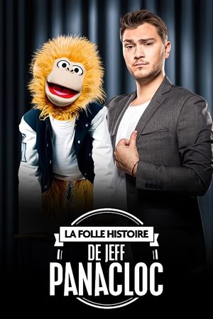 La Folle Histoire de Jeff Panacloc's poster