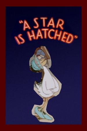 A Star Is Hatched's poster