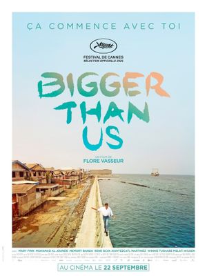 Bigger Than Us's poster