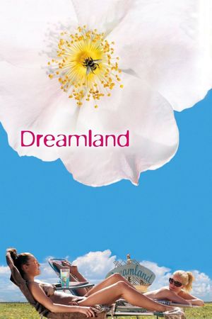 Dreamland's poster