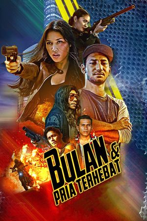 Bulan dan Pria Terhebat's poster