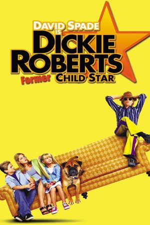 Dickie Roberts: Former Child Star's poster