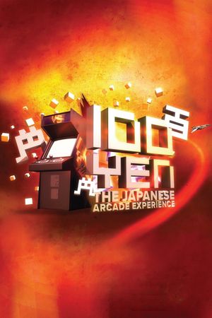 100 Yen: The Japanese Arcade Experience's poster image