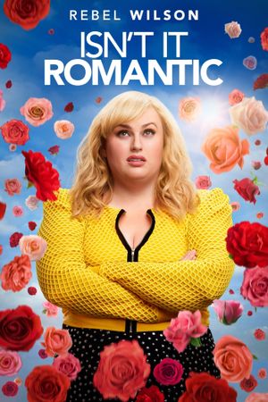 Isn't It Romantic's poster