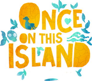 Once on This Island's poster