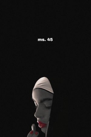 Ms .45's poster