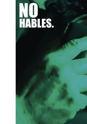No Hables's poster