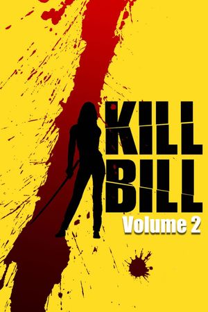 Kill Bill: Vol. 2's poster