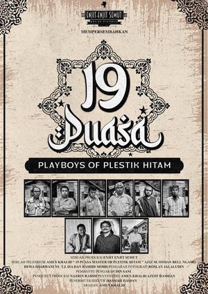 19 Puasa : Playboys of Plestik Hitam's poster