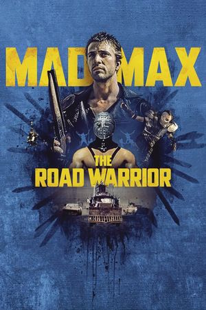 The Road Warrior's poster