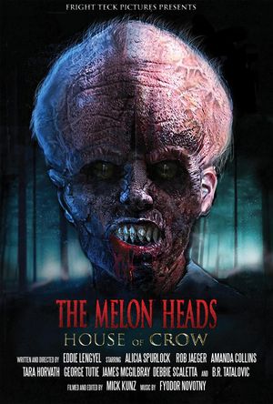 The Melon Heads: House of Crow's poster