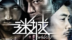 Wild City's poster