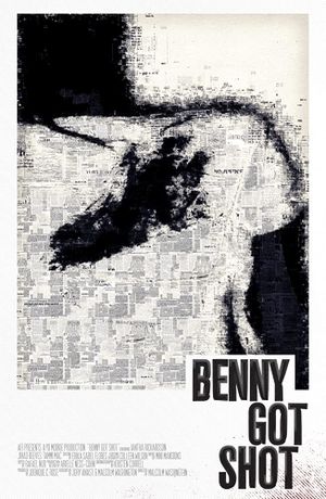 Benny Got Shot's poster