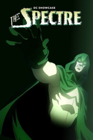 DC Showcase: The Spectre's poster