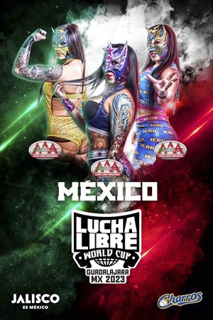 AAA: Lucha Libre World Cup - Guadalajara, MX's poster