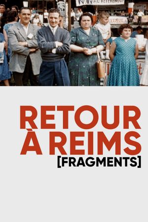 Returning to Reims (Fragments)'s poster