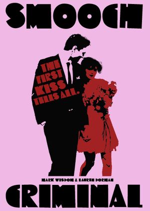 Smooch Criminal's poster