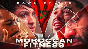 DAWN OF THE MOROCCAN FITNESS's poster