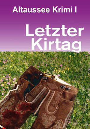 Letzter Kirtag's poster