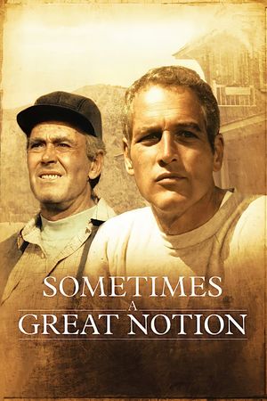 Sometimes a Great Notion's poster