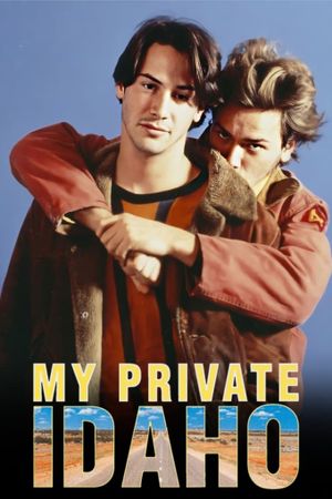 My Own Private Idaho's poster