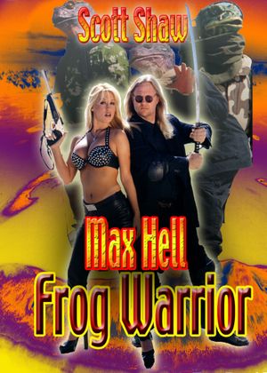 Max Hell Frog Warrior's poster