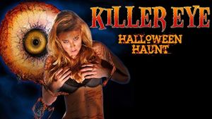 Killer Eye: Halloween Haunt's poster