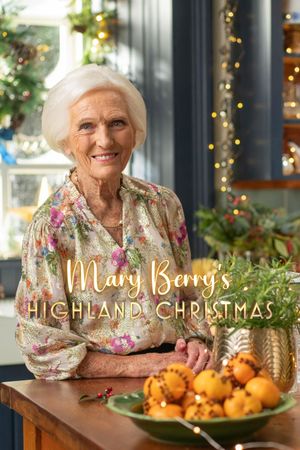 Mary Berry's Highland Christmas's poster