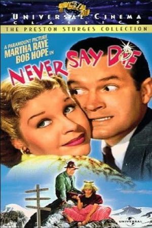 Never Say Die's poster