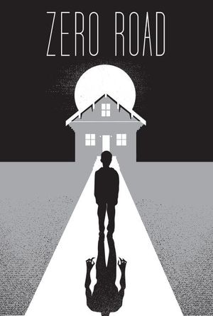 Zero Road's poster