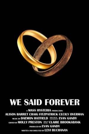 We Said Forever's poster image