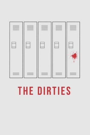 The Dirties's poster
