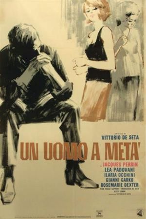 Un uomo a metà's poster