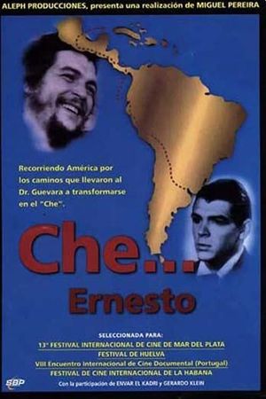 Che... Ernesto's poster