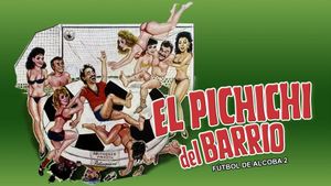 El pichichi del barrio's poster