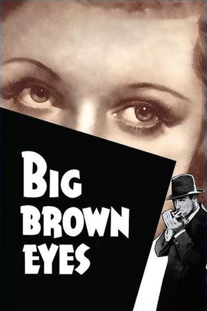 Big Brown Eyes's poster