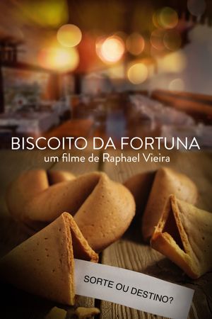 Biscoito da Fortuna's poster
