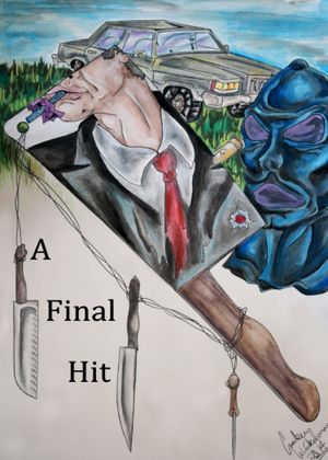 A Final Hit's poster