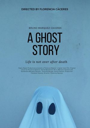 A Ghost Story's poster