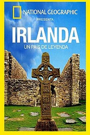 Irlanda. Un País de Leyenda.'s poster